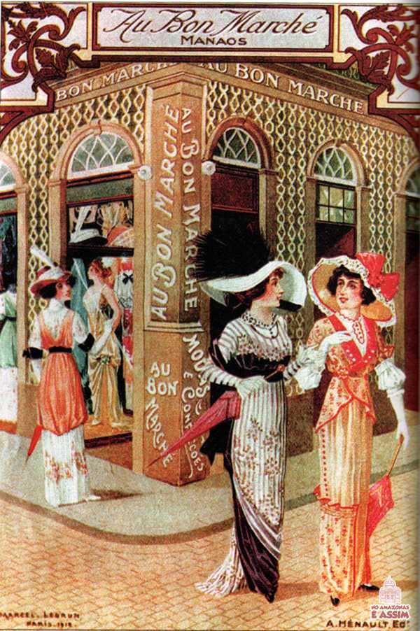Publicidade da Grands Magasin Au Bon Marche em Manaus, na época da Belle époque